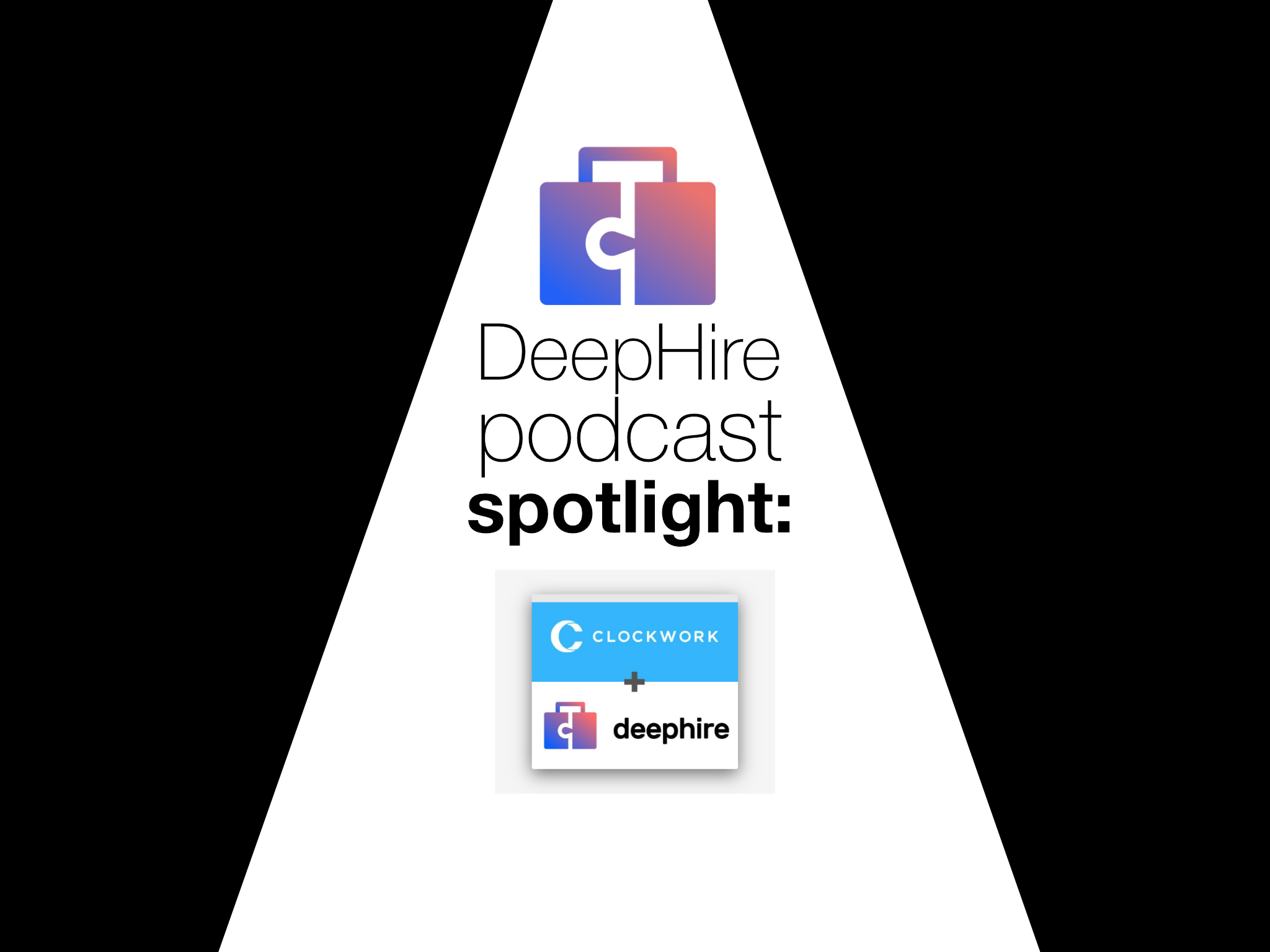 DeepHire Podcast Spotlight: The Role of Software in Recruiting